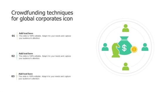 Crowdfunding Techniques For Global Corporates Icon Ideas PDF