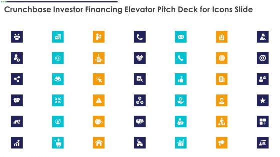 Crunchbase Investor Financing Elevator Pitch Deck For Icons Slide Information PDF