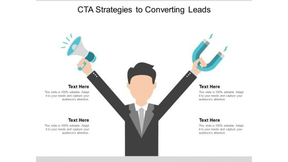 Cta Strategies To Converting Leads Ppt Powerpoint Presentation Icon Deck