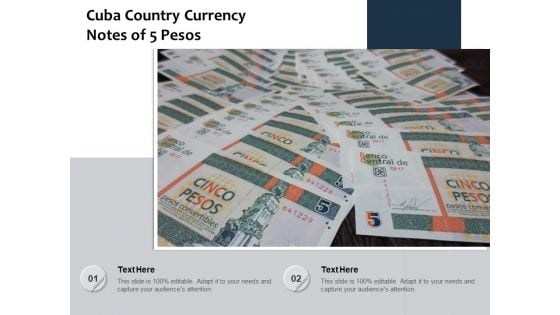 Cuba Country Currency Notes Of 5 Pesos Ppt PowerPoint Presentation Icon Elements PDF