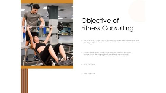 Cultivating The Wellbeing Culture In Organization Objective Of Fitness Consulting Professional PDF