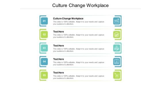 Culture Change Workplace Ppt PowerPoint Presentation Layouts Inspiration Cpb