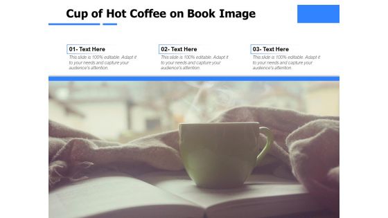 Cup Of Hot Coffee On Book Image Ppt PowerPoint Presentation Model Pictures PDF