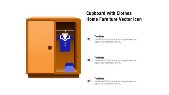 Cupboard With Clothes Home Furniture Vector Icon Ppt PowerPoint Presentation Gallery Brochure PDF