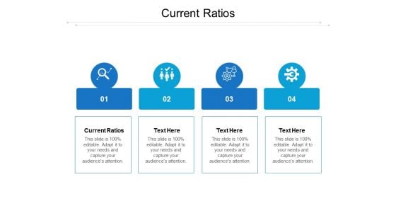 Current Ratios Ppt PowerPoint Presentation Infographic Template Graphic Tips Cpb