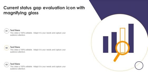 Current Status Gap Evaluation Icon With Magnifying Glass Ppt Professional Visual Aids PDF