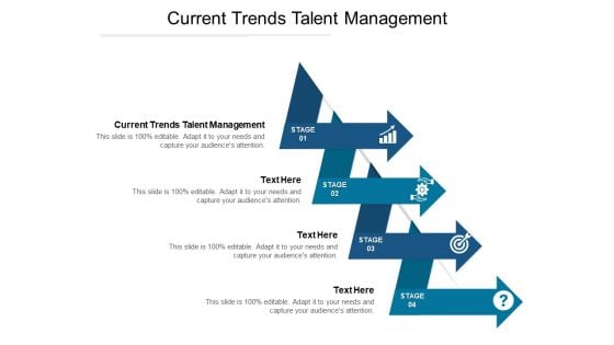 Current Trends Talent Management Ppt PowerPoint Presentation Portfolio Template Cpb Pdf