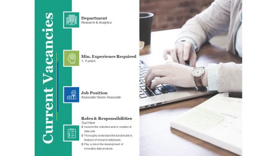 Current Vacancies Ppt PowerPoint Presentation Pictures Slide Download Current Vacancies Ppt PowerPoint Presentation Pictures Slide Download