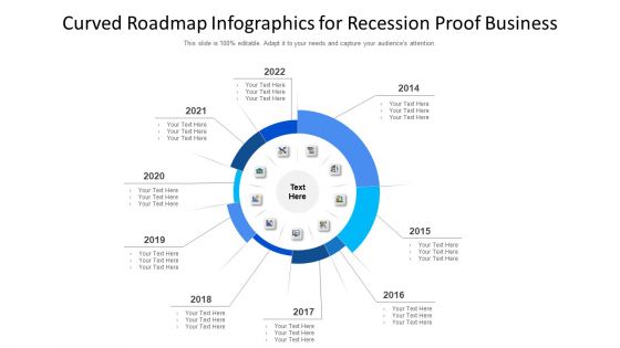 Curved Roadmap Infographics For Recession Proof Business Ppt PowerPoint Presentation File Background Image PDF