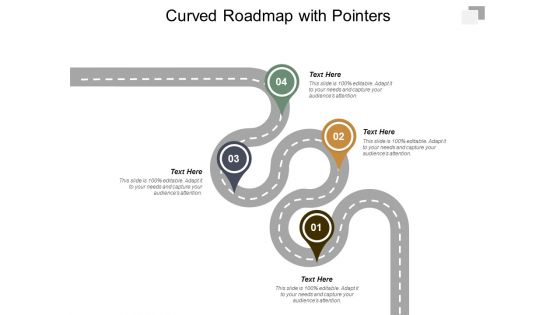 Curved Roadmap With Pointers Ppt Powerpoint Presentation Portfolio Master Slide