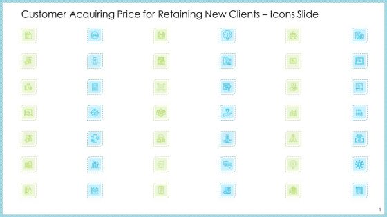 Customer Acquiring Price For Retaining New Clients Icons Slide Graphics PDF