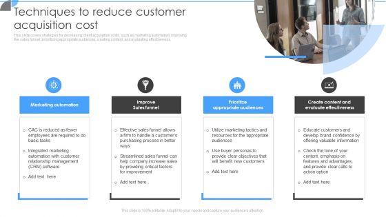 Customer Acquisition Approaches To Enhance Organization Growth Techniques To Reduce Customer Acquisition Cost Mockup PDF