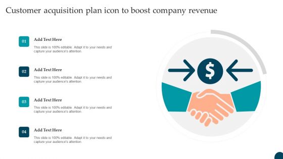 Customer Acquisition Plan Icon To Boost Company Revenue Structure PDF