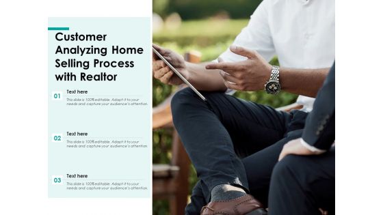 Customer Analyzing Home Selling Process With Realtor Ppt PowerPoint Presentation Icon Inspiration PDF