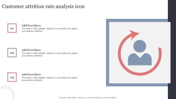 Customer Attrition Analysis Ppt PowerPoint Presentation Complete Deck With Slides Slide17