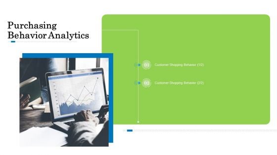 Customer Behavioral Data And Analytics Purchasing Behavior Analytics Brochure PDF