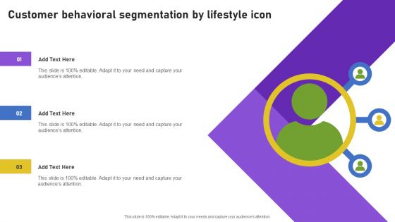 Customer Behavioral Segmentation By Lifestyle Icon Demonstration PDF