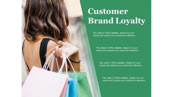 Customer Brand Loyalty Ppt PowerPoint Presentation Inspiration Designs Download