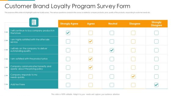 Customer Brand Loyalty Program Survey Form Ppt PowerPoint Presentation Gallery Model PDF