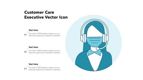 Customer Care Executive Vector Icon Ppt PowerPoint Presentation Layouts Graphics Pictures PDF