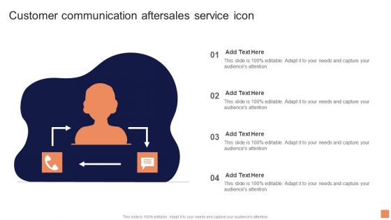 Customer Communication Aftersales Service Icon Infographics PDF