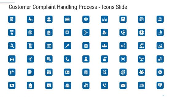 Customer Complaint Handling Process Icons Slide Slides PDF