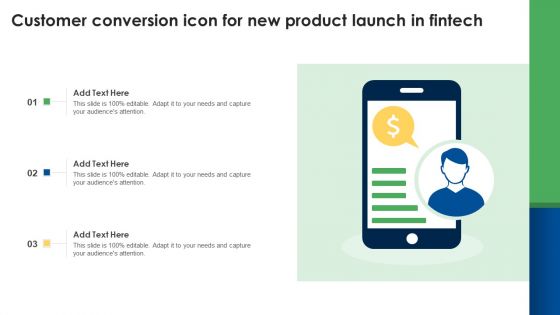 Customer Conversion Icon For New Product Launch In Fintech Inspiration PDF