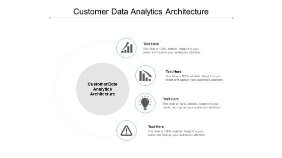 Customer Data Analytics Architecture Ppt PowerPoint Presentation Pictures Background Cpb Customer Data Analytics Architecture Ppt PowerPoint Presentation Pictures Background Cpb