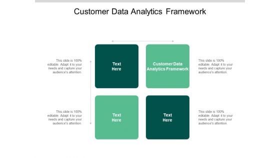 Customer Data Analytics Framework Ppt PowerPoint Presentation Outline Model Cpb