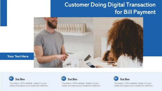 Customer Doing Digital Transaction For Bill Payment Ppt Professional Portfolio PDF Customer Doing Digital Transaction For Bill Payment Ppt Professional Portfolio PDF