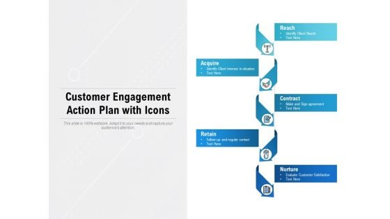 Customer Engagement Action Plan With Icons Ppt PowerPoint Presentation Infographics Good