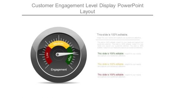 Customer Engagement Level Display Powerpoint Layout
