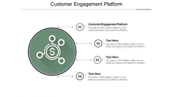 Customer Engagement Platform Ppt PowerPoint Presentation Professional Slide Download Cpb