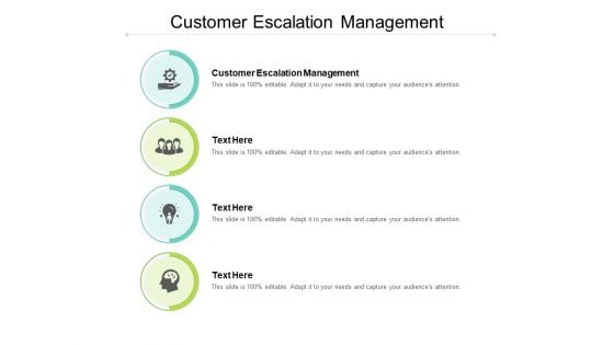 Customer Escalation Management Ppt PowerPoint Presentation Icon Show Cpb