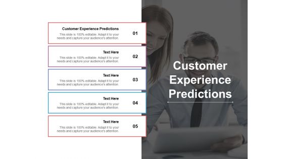 Customer Experience Predictions Ppt PowerPoint Presentation Ideas Maker Cpb Pdf