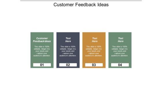 Customer Feedback Ideas Ppt PowerPoint Presentation Pictures Inspiration Cpb