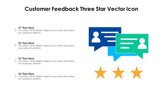 Customer Feedback Three Star Vector Icon Ppt PowerPoint Presentation Icon Model PDF