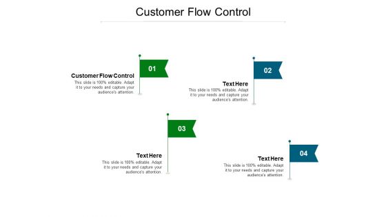 Customer Flow Control Ppt PowerPoint Presentation Portfolio Background Designs Cpb Pdf