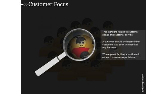 Customer Focus Ppt PowerPoint Presentation Outline