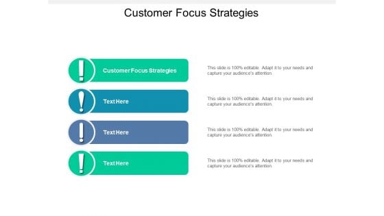 Customer Focus Strategies Ppt PowerPoint Presentation Gallery File Formats