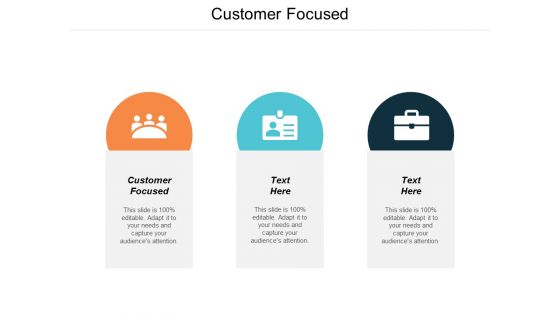 Customer Focused Ppt PowerPoint Presentation Model Microsoft Cpb Customer Focused Ppt PowerPoint Presentation Model Microsoft Cpb