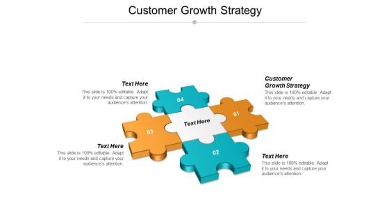 Customer Growth Strategy Ppt PowerPoint Presentation Professional Images Cpb