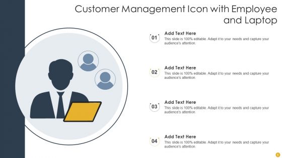 Customer Icon Ppt PowerPoint Presentation Complete With Slides