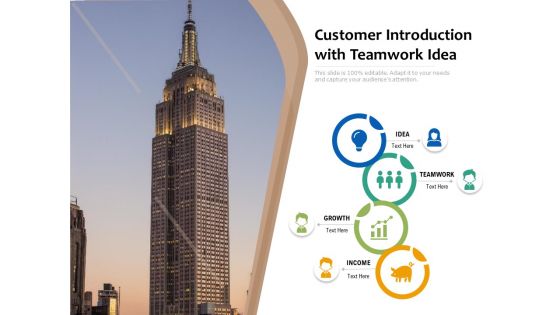 Customer Introduction With Teamwork Idea Ppt PowerPoint Presentation Gallery Background Designs PDF Customer Introduction With Teamwork Idea Ppt PowerPoint Presentation Gallery Background Designs PDF