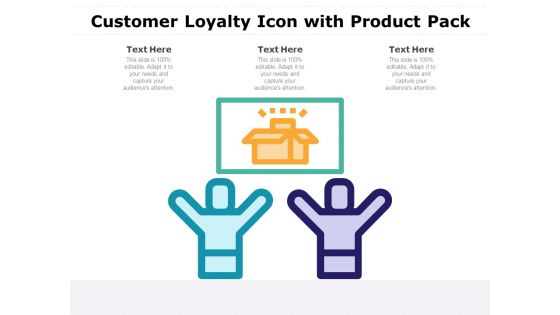 Customer Loyalty Icon With Product Pack Ppt PowerPoint Presentation Summary Inspiration PDF