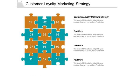 Customer Loyalty Marketing Strategy Ppt PowerPoint Presentation Summary Designs Download Cpb