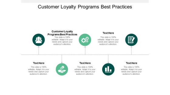 Customer Loyalty Programs Best Practices Ppt PowerPoint Presentation Styles Diagrams Cpb