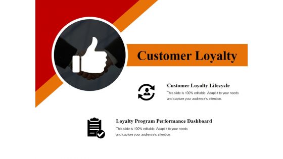 customer loyalty template 1 ppt powerpoint presentation infographic template summary