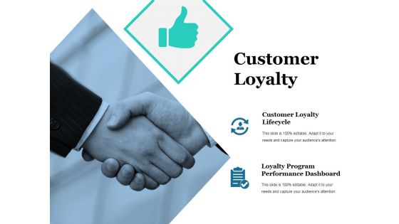 Customer Loyalty Template 2 Ppt PowerPoint Presentation Portfolio Introduction