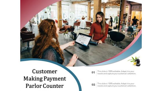 Customer Making Payment Parlor Counter Ppt PowerPoint Presentation Gallery Show PDF